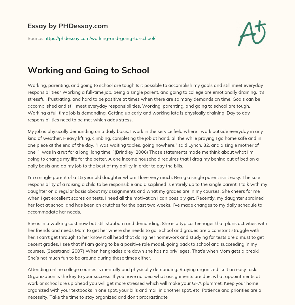 Working and Going to School essay