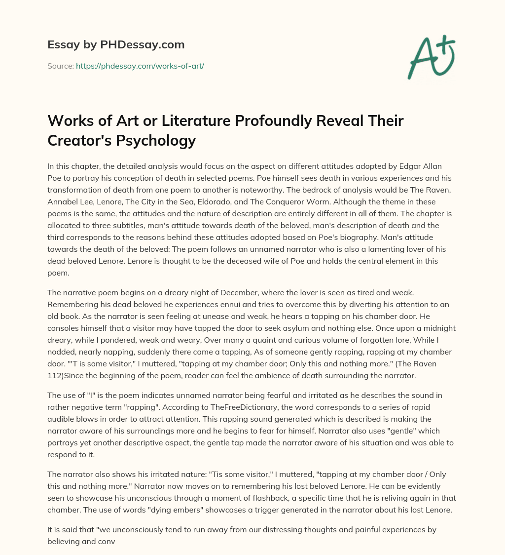 Works of Art or Literature Profoundly Reveal Their Creator’s Psychology essay