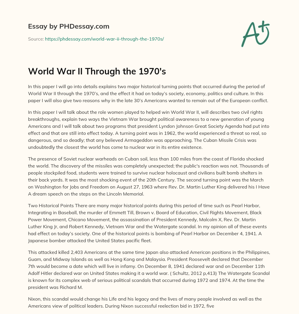 World War II Through the 1970’s essay