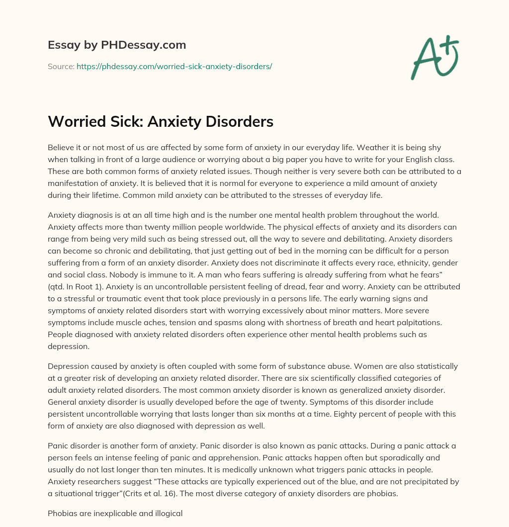 Worried Sick: Anxiety Disorders essay
