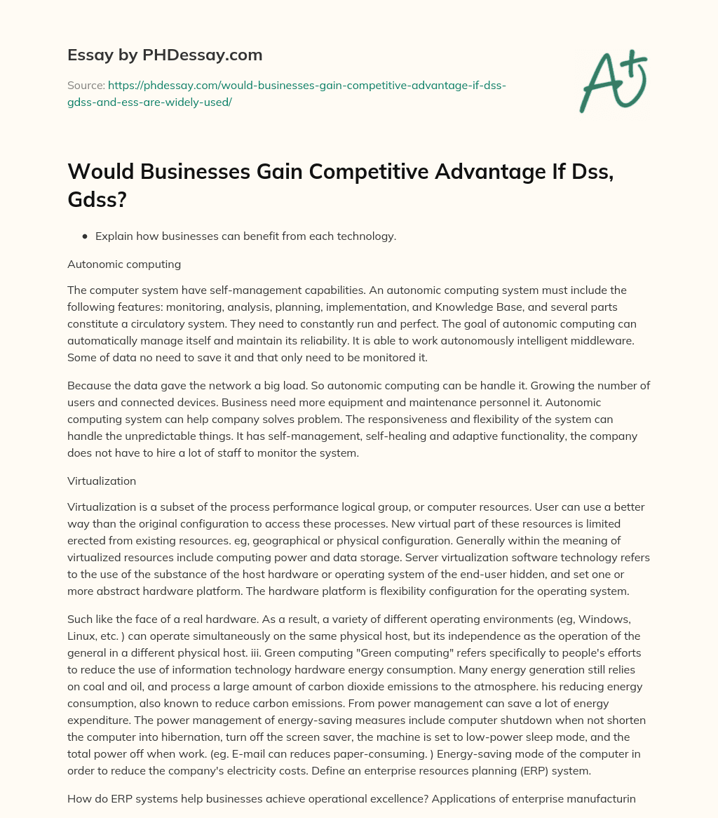 Would Businesses Gain Competitive Advantage If Dss, Gdss? essay