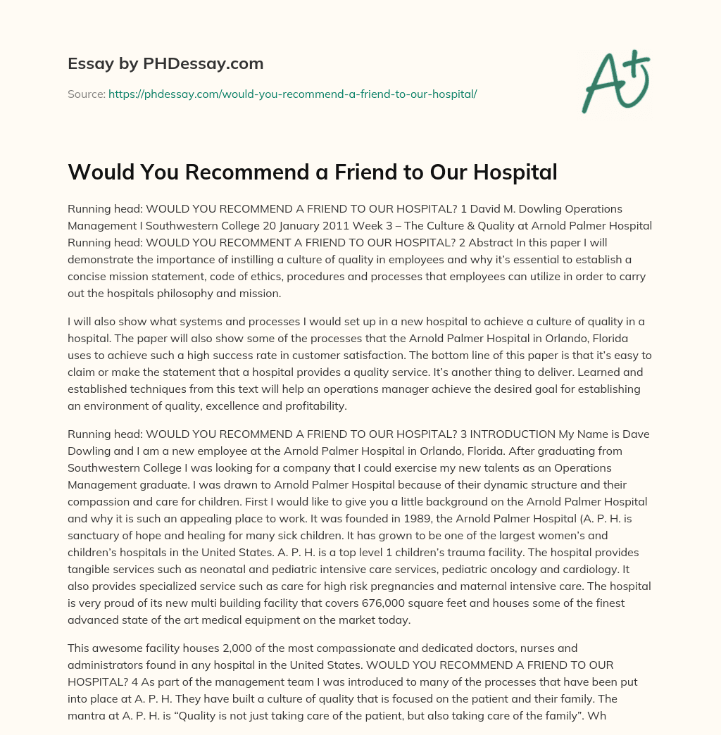 Would You Recommend a Friend to Our Hospital essay