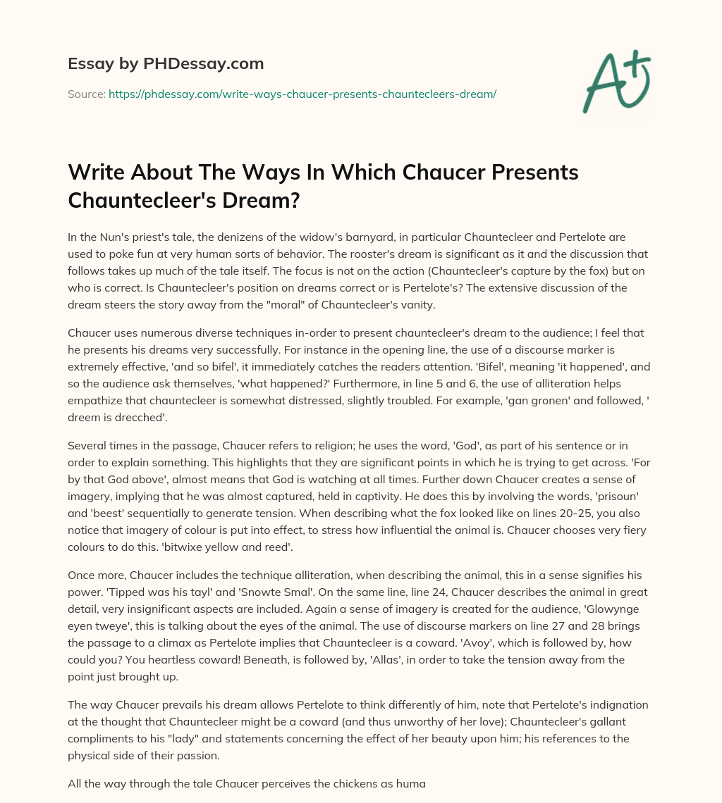 Write About The Ways In Which Chaucer Presents Chauntecleer’s Dream? essay