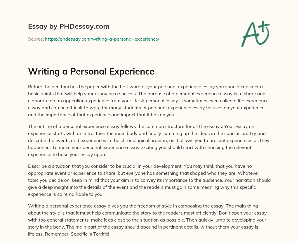 Writing A Personal Experience 300 Words PHDessay