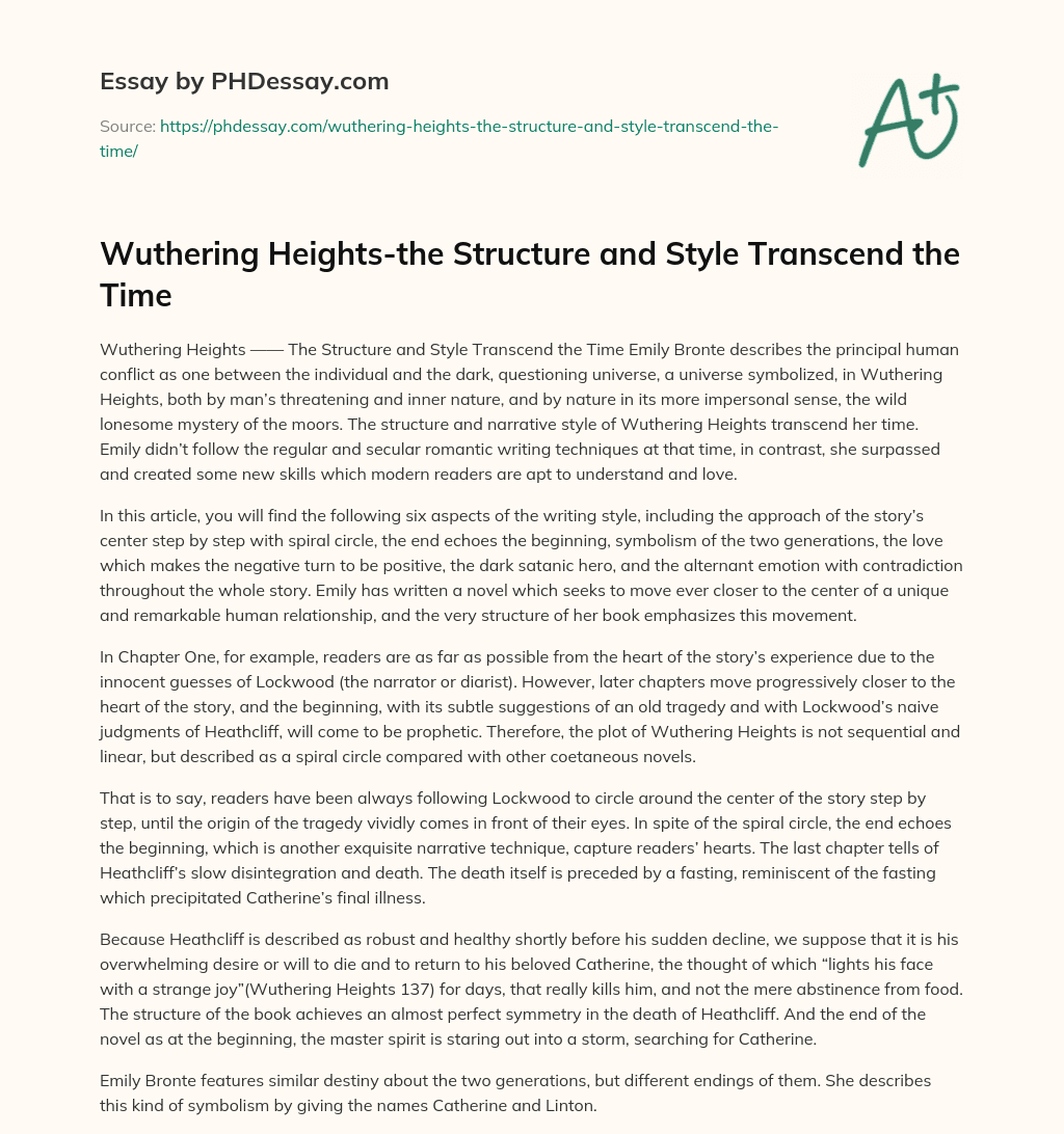 Wuthering Heights-the Structure and Style Transcend the Time essay