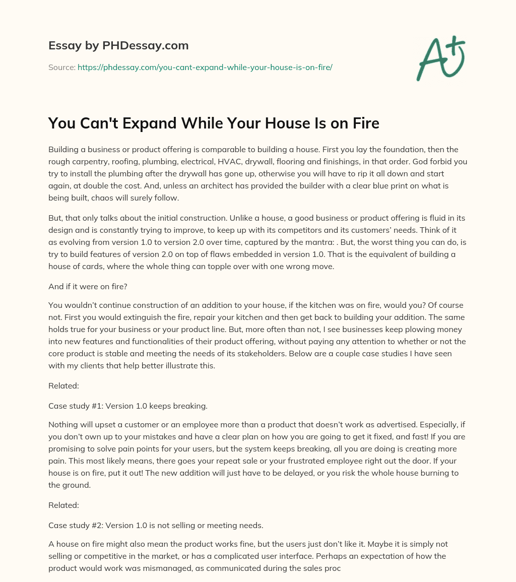 You Can’t Expand While Your House Is on Fire essay