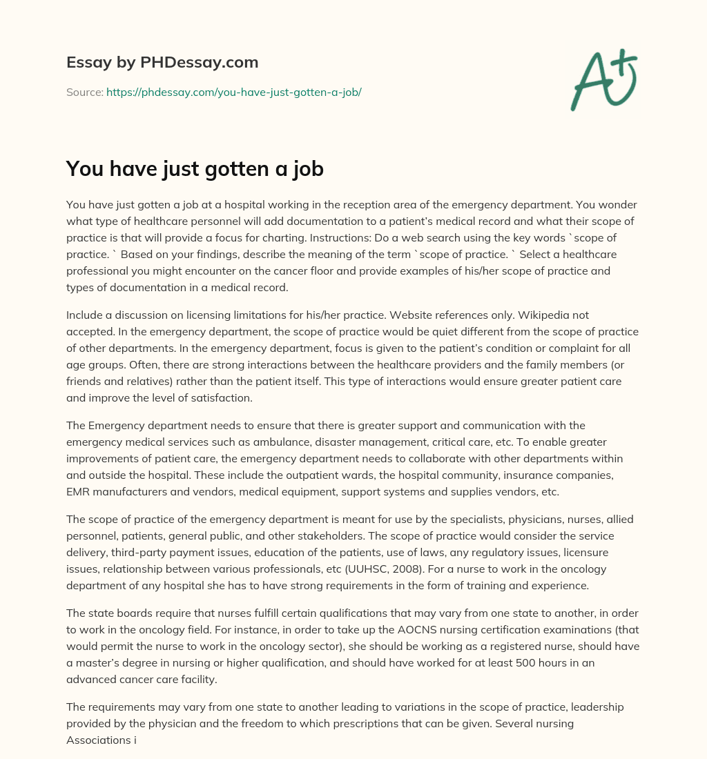 You have just gotten a job essay