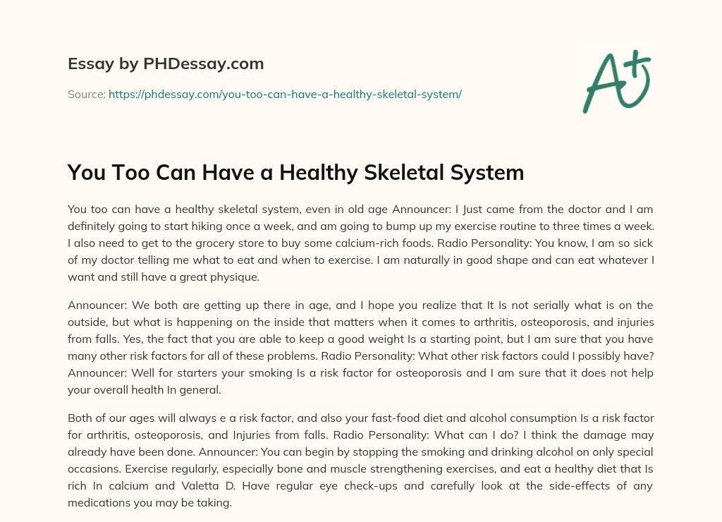 You Too Can Have a Healthy Skeletal System essay