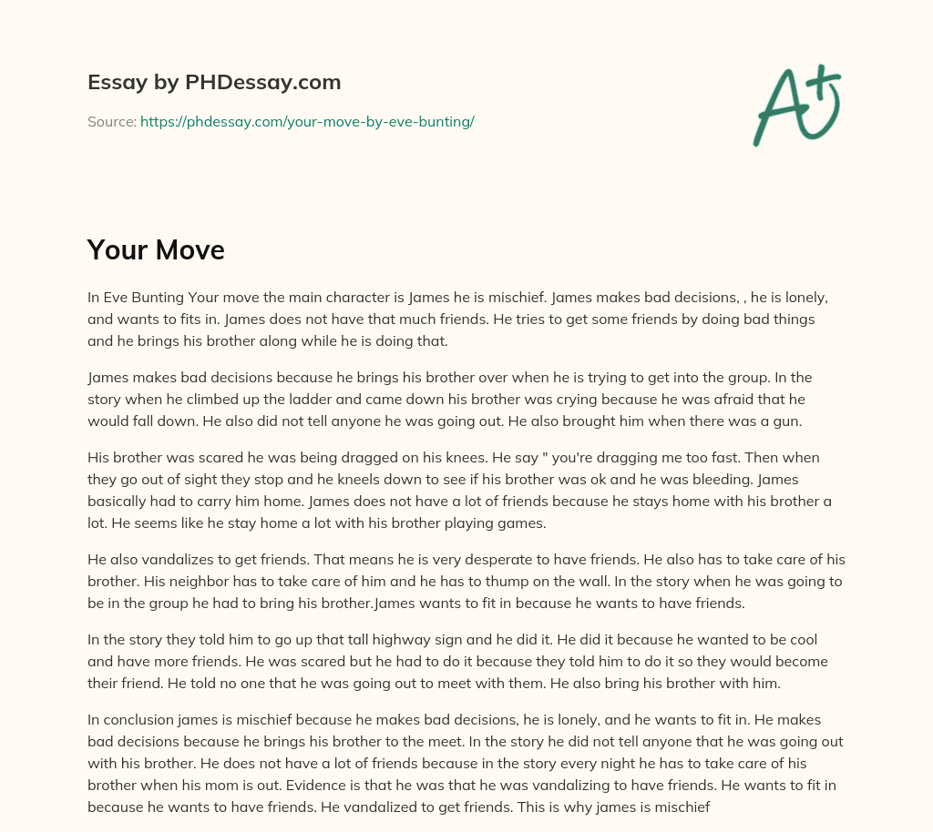 Your Move by Eve Bunting – Loneliness and Desperation for Friendship Leads to Bad Decisions essay