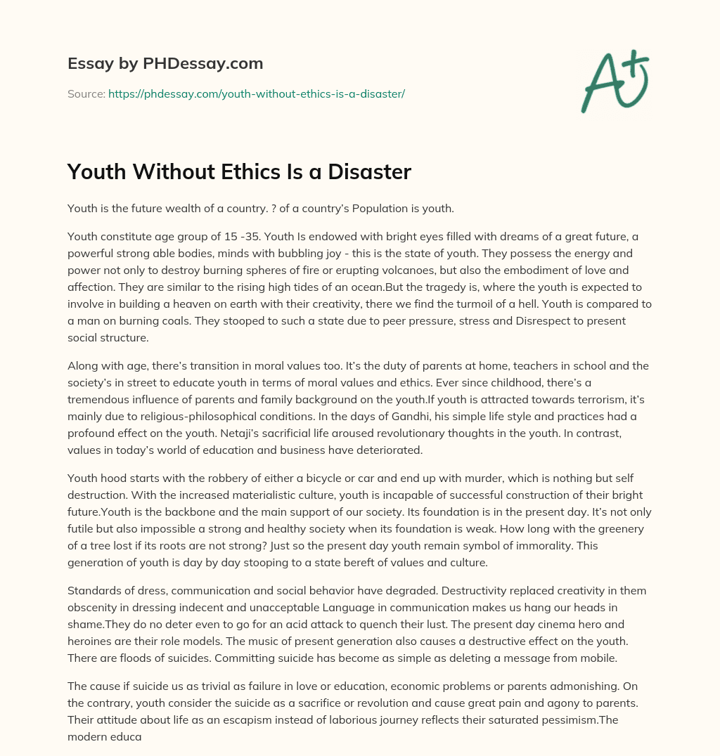 Youth Without Ethics Is a Disaster essay