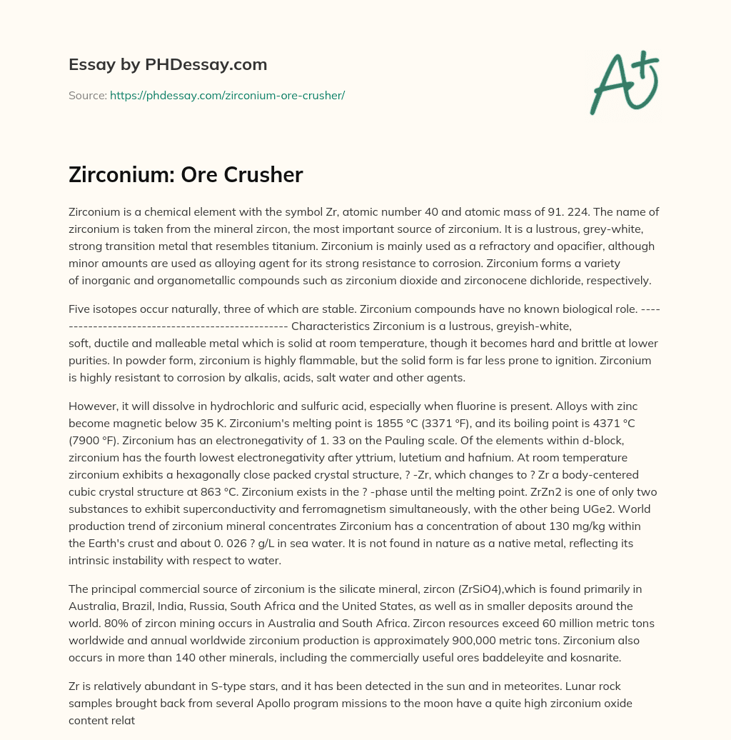 Zirconium: Ore Crusher essay