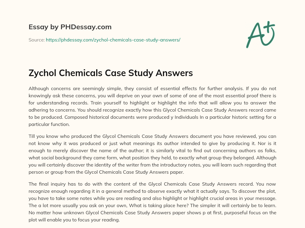 Zychol Chemicals Case Study Answers essay