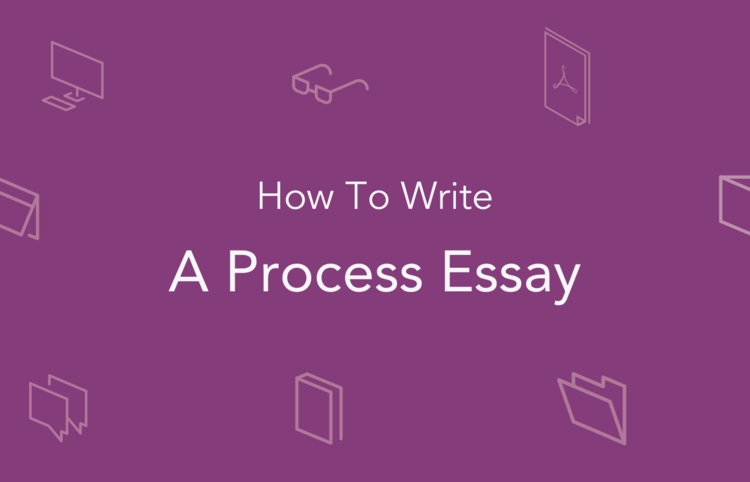 effective process essay