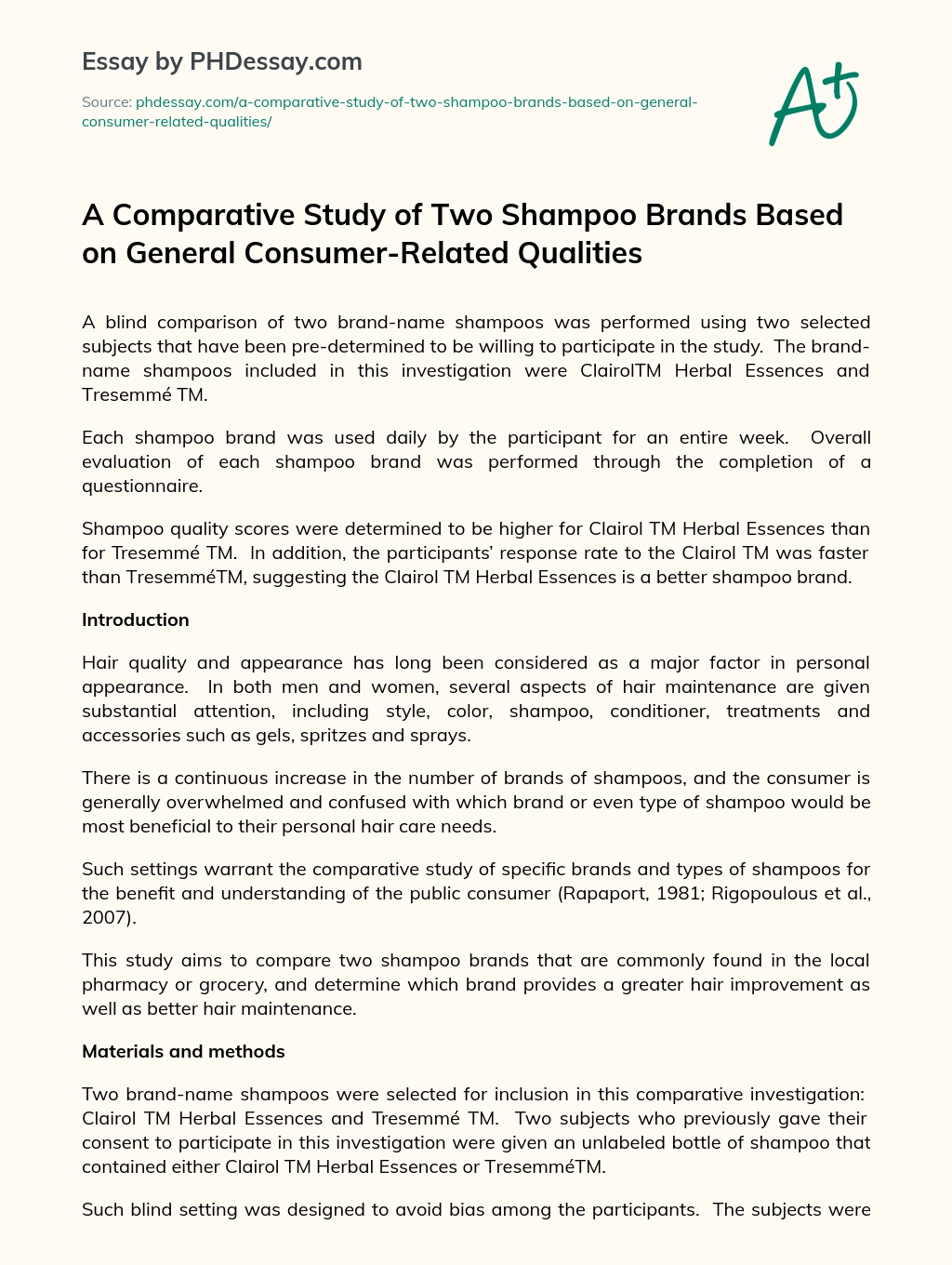 A Comparative Study of Two Shampoo Brands Based on  General Consumer-Related Qualities essay
