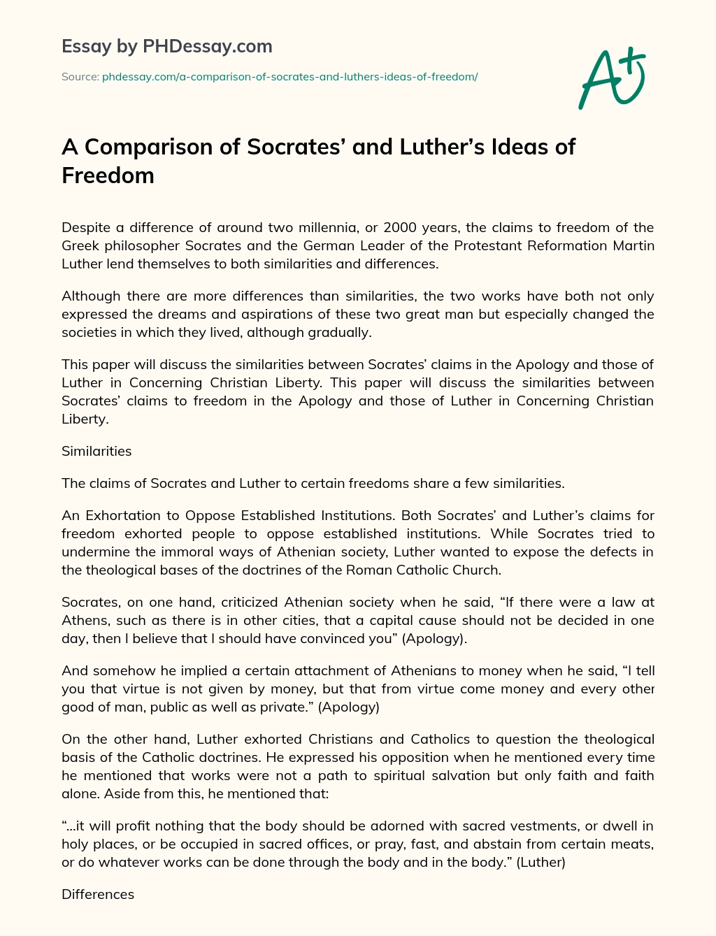A Comparison of Socrates’ and Luther’s Ideas of Freedom essay