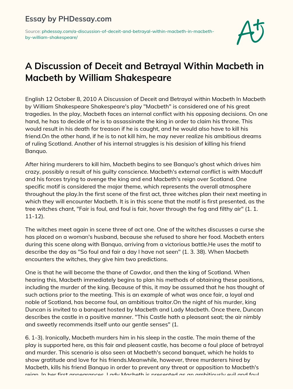 A Discussion of Deceit and Betrayal Within Macbeth in Macbeth by William Shakespeare essay