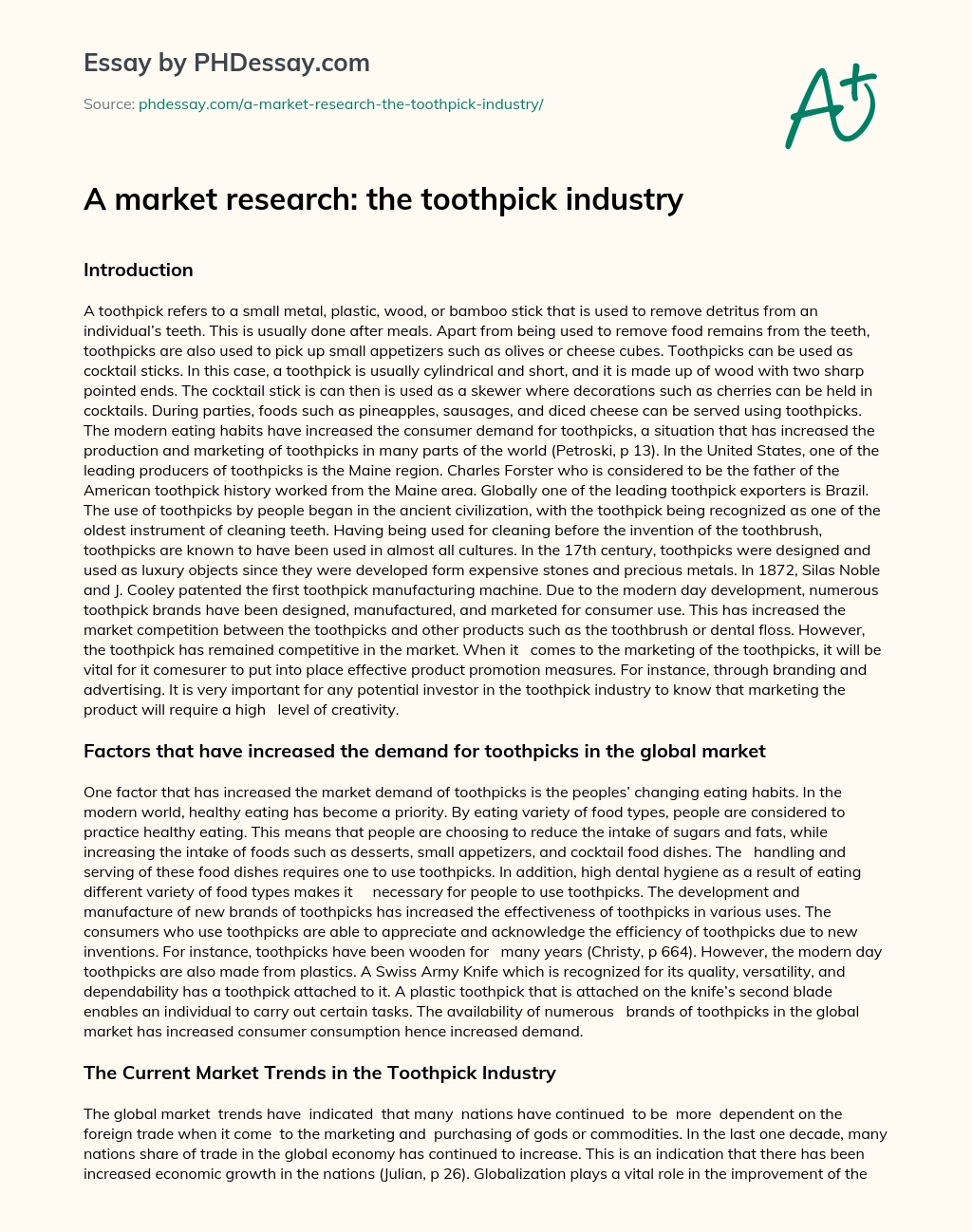 A market research: the toothpick industry essay