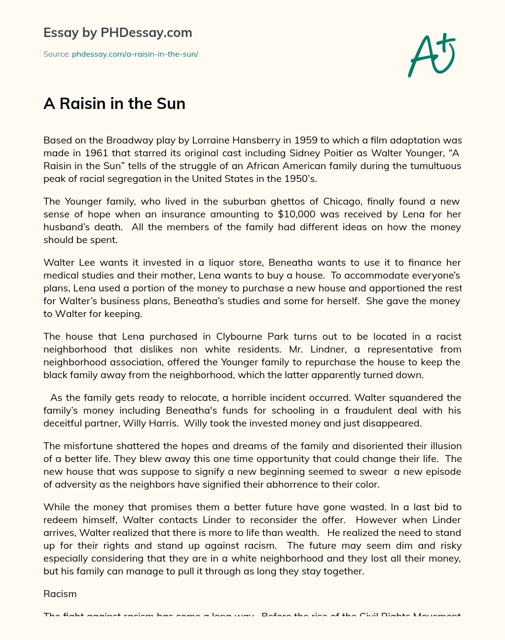 Реферат: A Raisin In The Sun 2 Essay