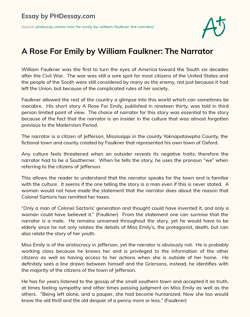 A Rose For Emily by William Faulkner: The Narrator essay