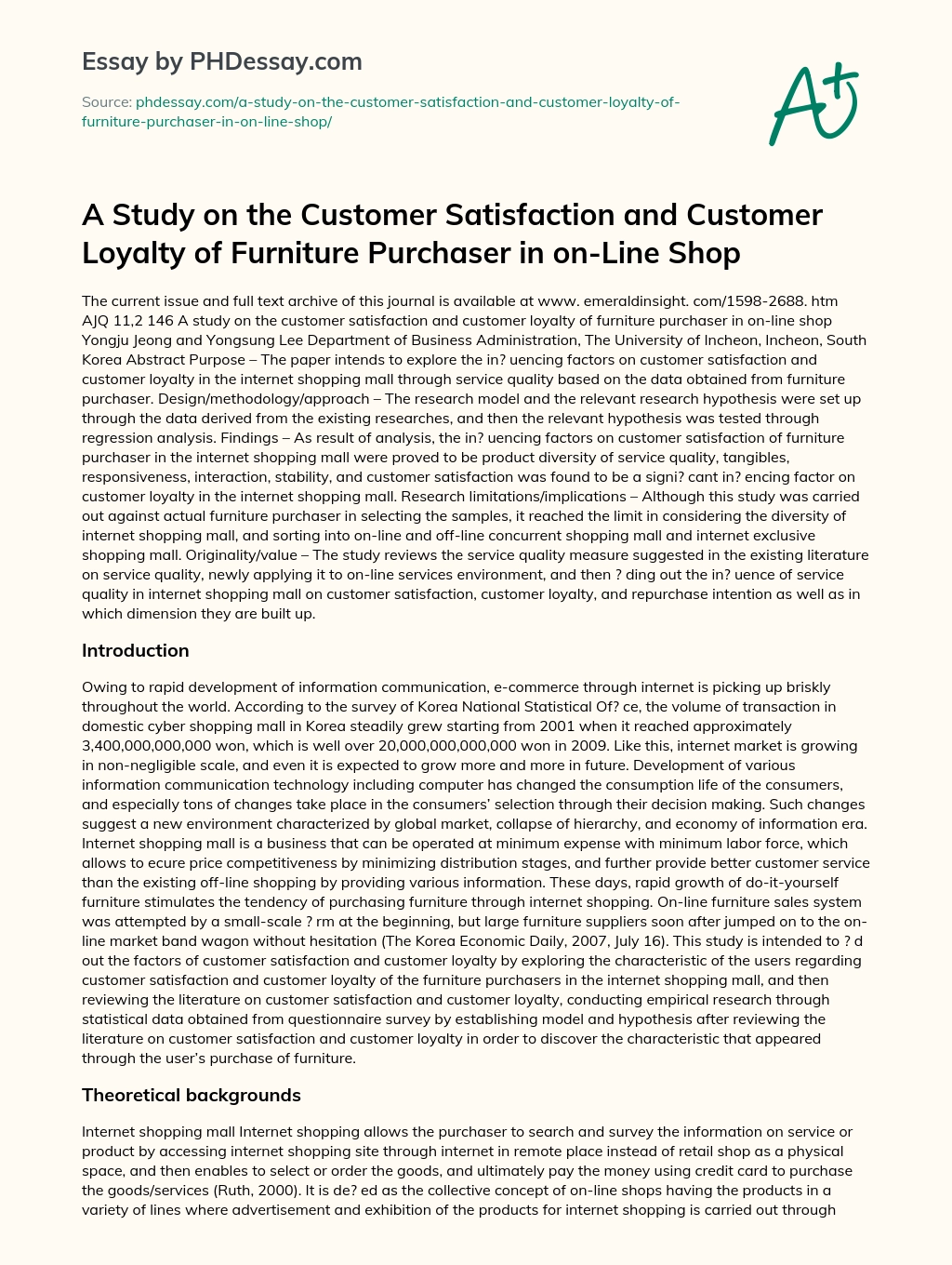 A Study on the Customer Satisfaction and Customer Loyalty of Furniture Purchaser in on-Line Shop essay