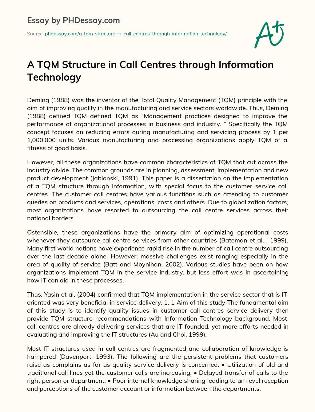 A TQM Structure in Call Centres through Information Technology essay