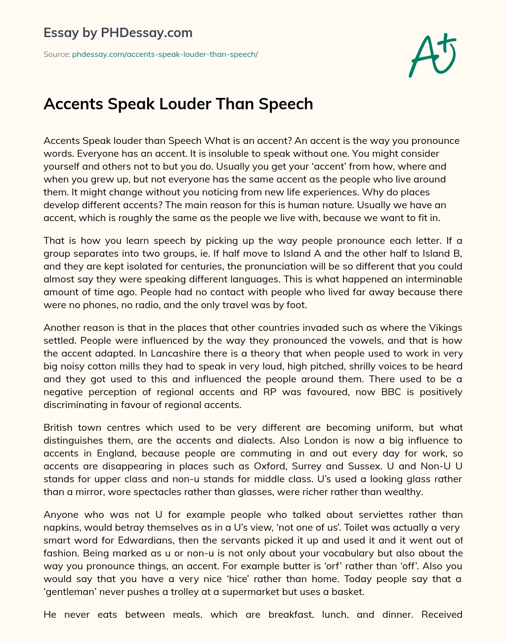 Accents Speak Louder Than Speech essay