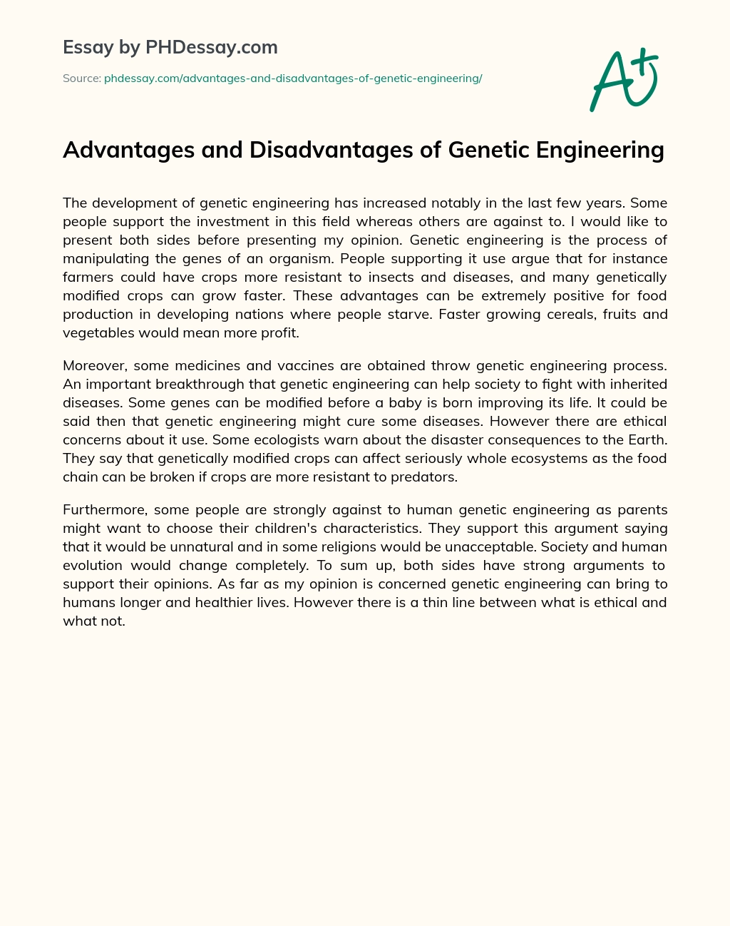 Advantages And Disadvantages Of Genetic Engineering Research And  Argumentative Essay Example (300 Words) 