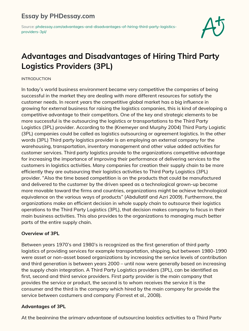 Advantages and Disadvantages of Hiring Third Party Logistics Providers (3PL) essay