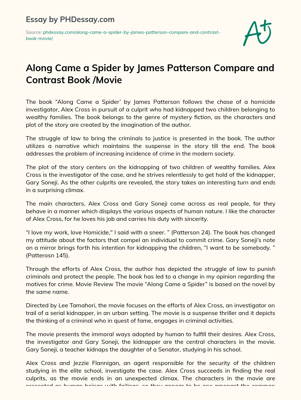 Along Came a Spider by James Patterson Compare and Contrast Book /Movie essay