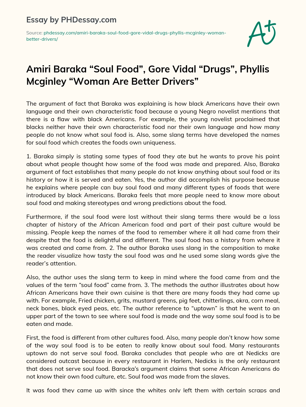 Amiri Baraka “Soul Food”, Gore Vidal “Drugs”, Phyllis Mcginley “Woman Are Better Drivers” essay