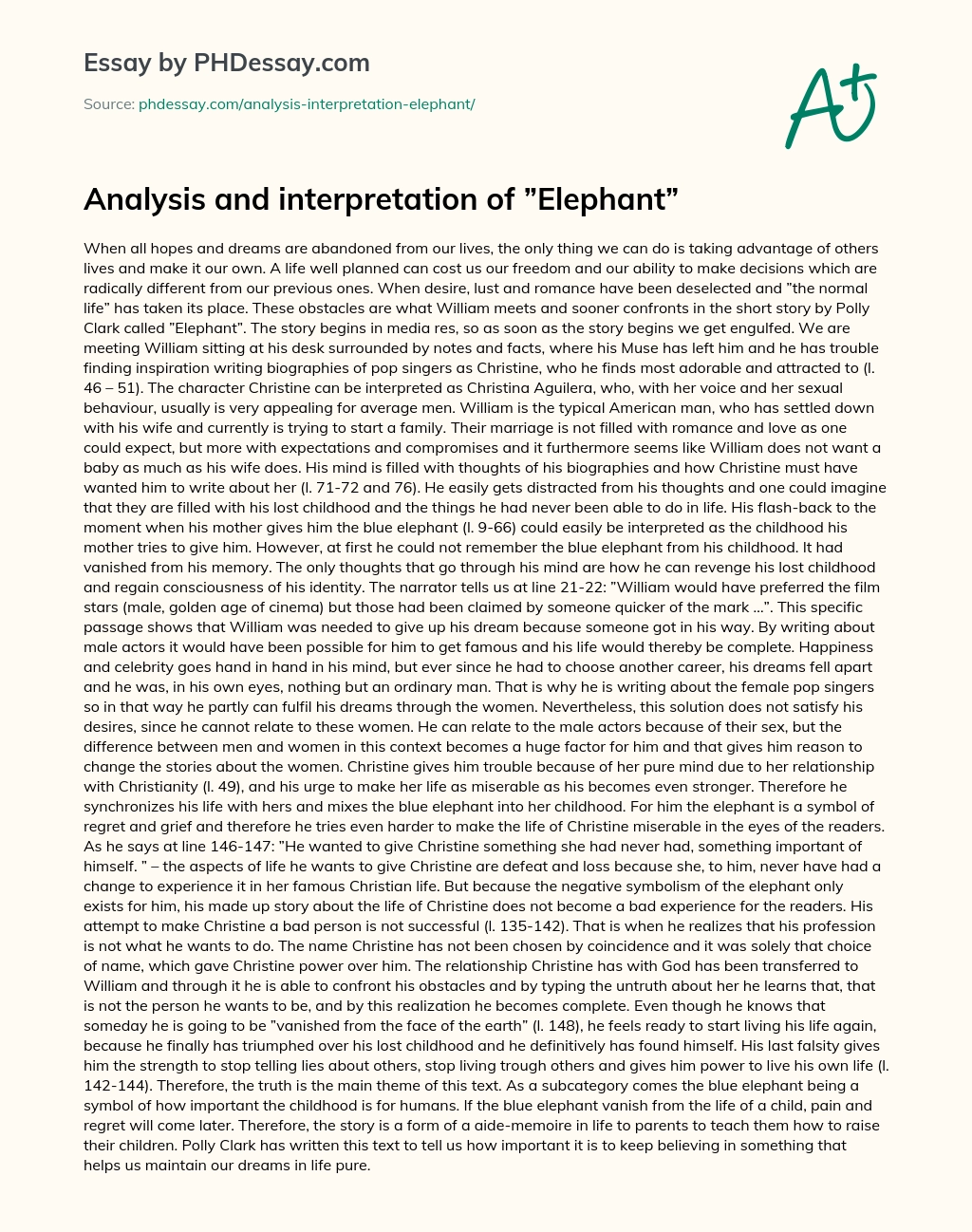 Analysis and interpretation of ”Elephant” essay