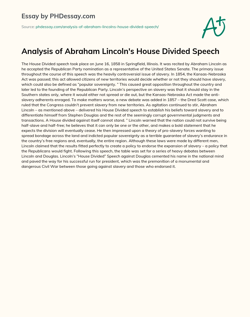 Analysis of Abraham Lincoln’s House Divided Speech essay