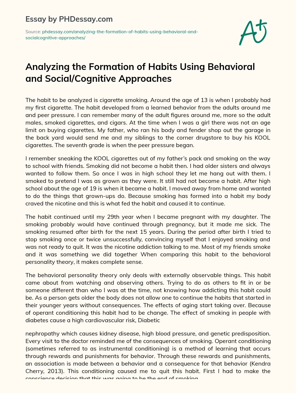 Analyzing the Formation of Habits Using Behavioral and Social/Cognitive Approaches essay