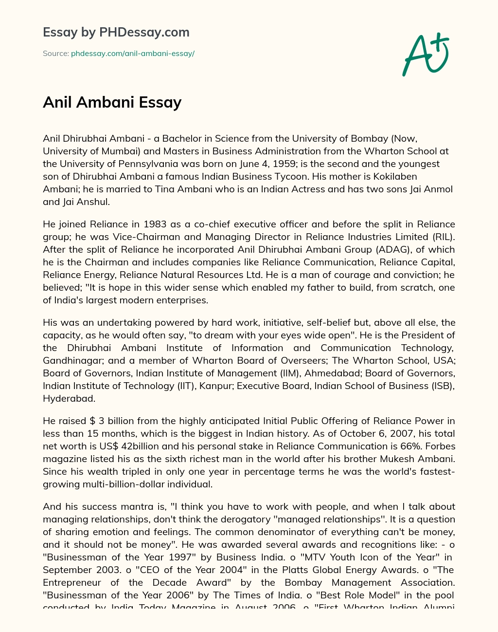 Profile of Anil Dhirubhai Ambani, Chairman of ADAG and son of Indian Business Tycoon Dhirubhai Ambani. essay