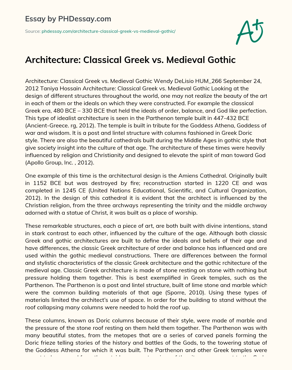 Architecture: Classical Greek vs. Medieval Gothic essay