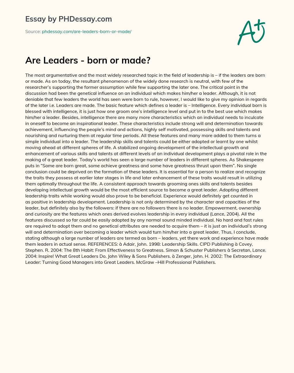 Are Leaders – born or made? essay