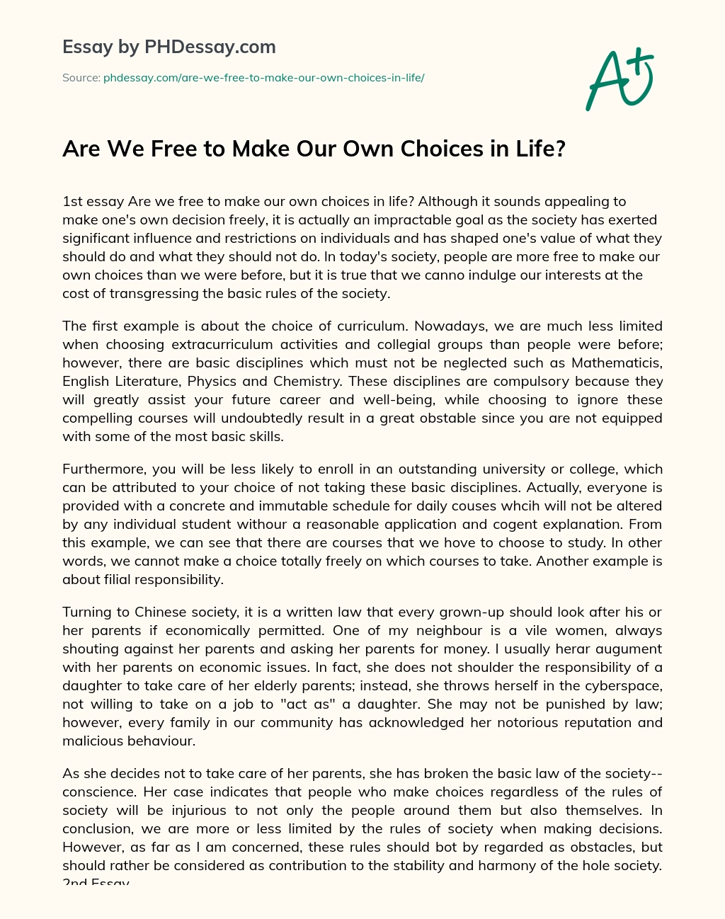 Are We Free to Make Our Own Choices in Life? essay