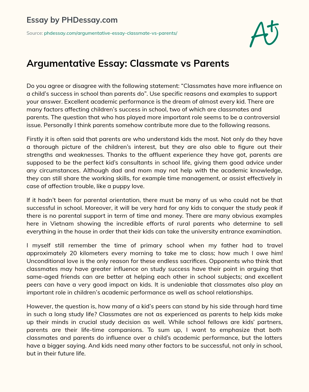 Argumentative Essay: Classmate vs Parents essay