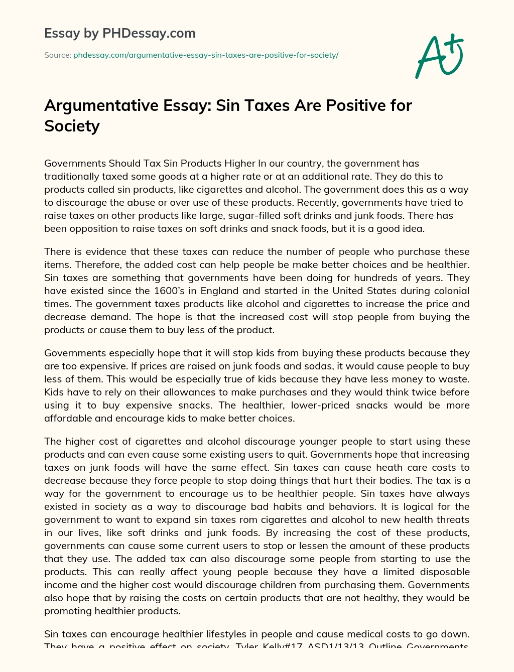 Argumentative Essay: Sin Taxes Are Positive for Society essay