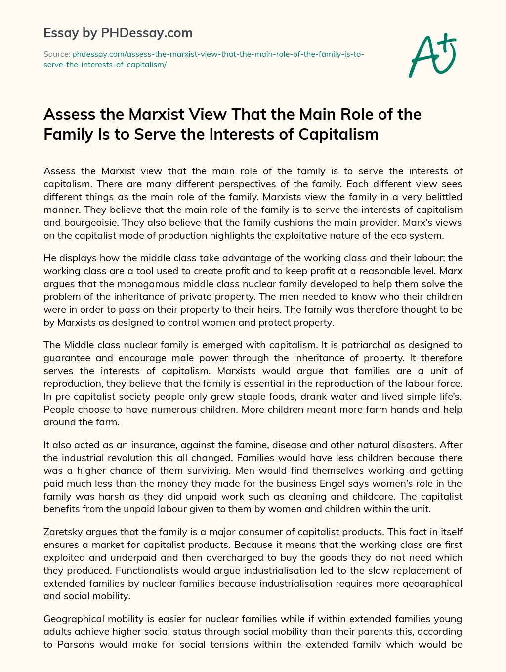 Assess the Marxist View That the Main Role of the Family Is to Serve the Interests of Capitalism essay