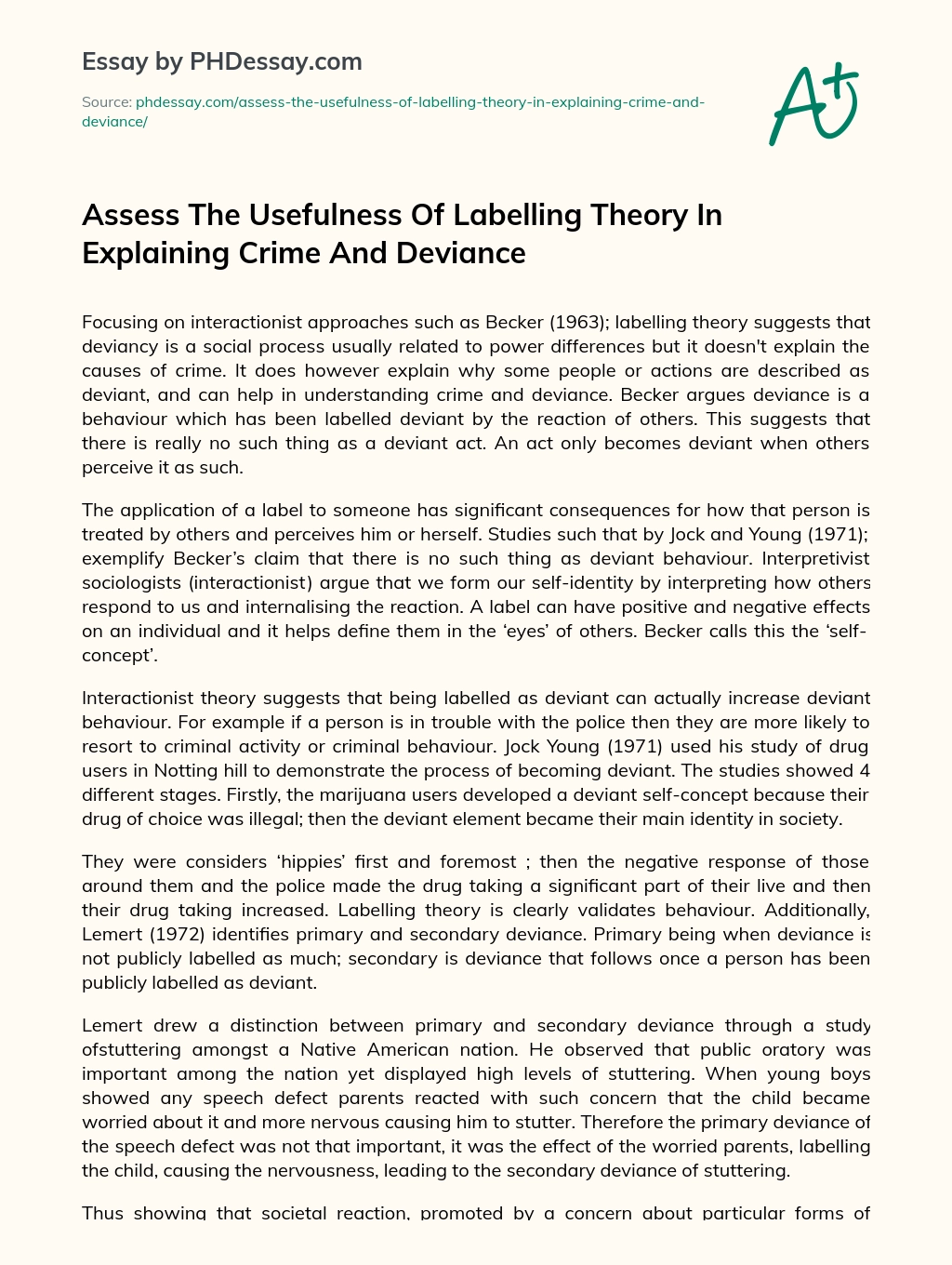 Assess The Usefulness Of Labelling Theory In Explaining Crime And Deviance essay