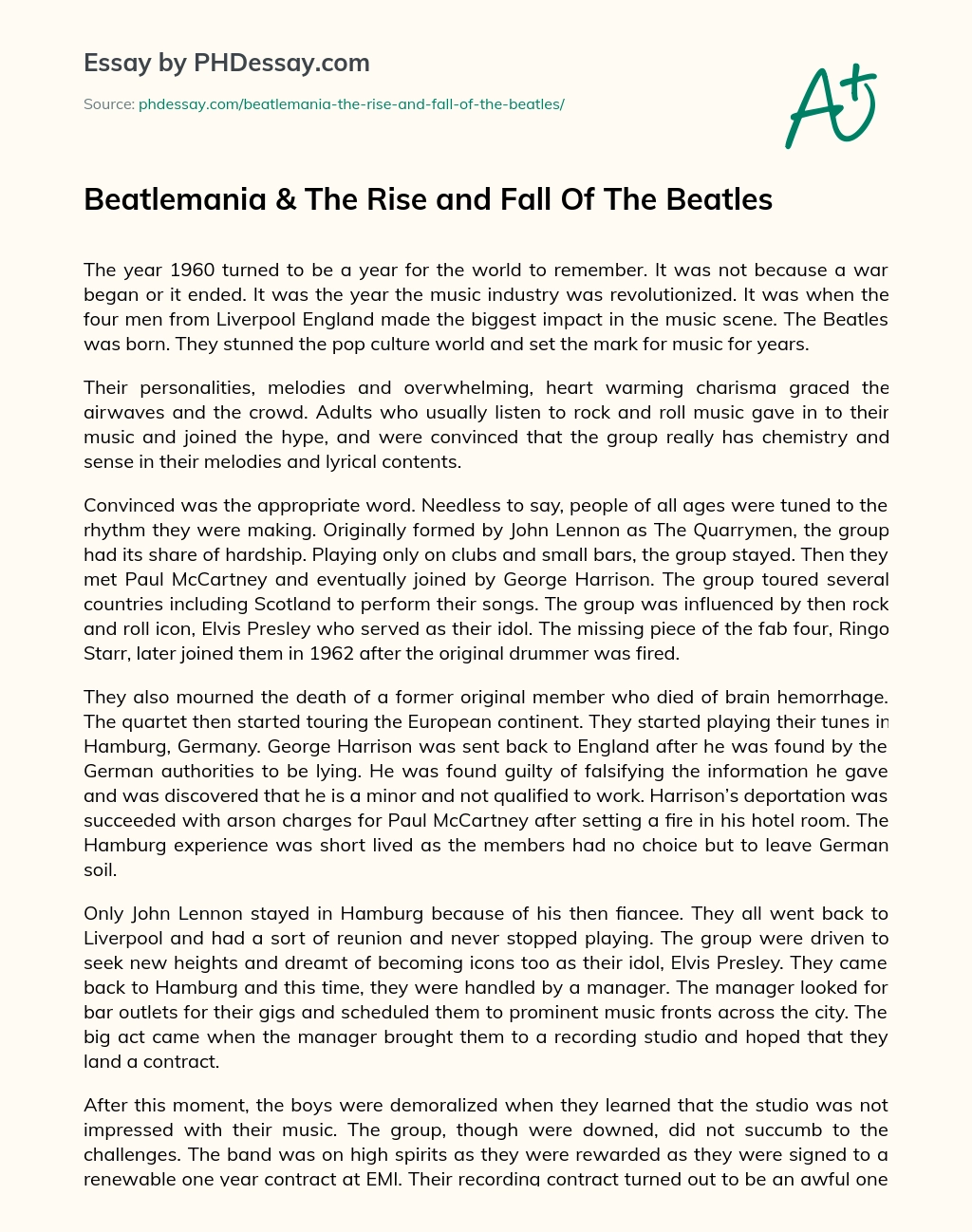 Beatlemania & The Rise and Fall Of The Beatles essay