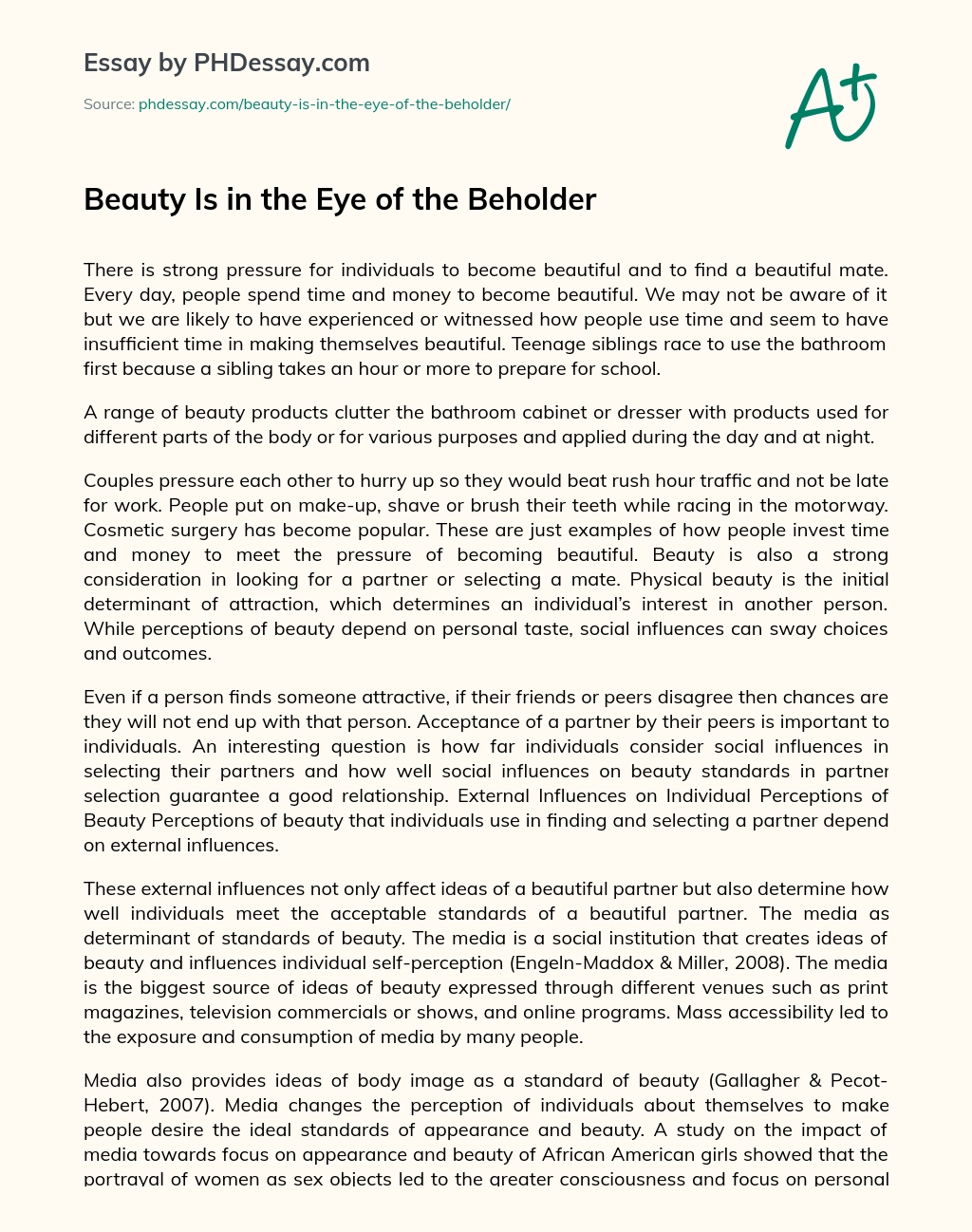 Beauty Is in the Eye of the Beholder essay