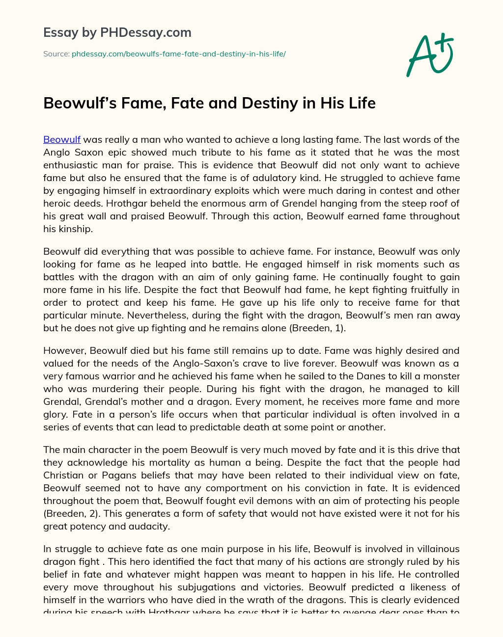 Beowulf’s Fame, Fate and Destiny in His Life essay