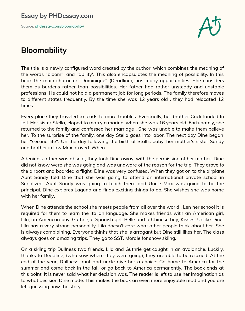 Deadline’s Bloomability: A story of a girl’s journey from burden to possibility essay