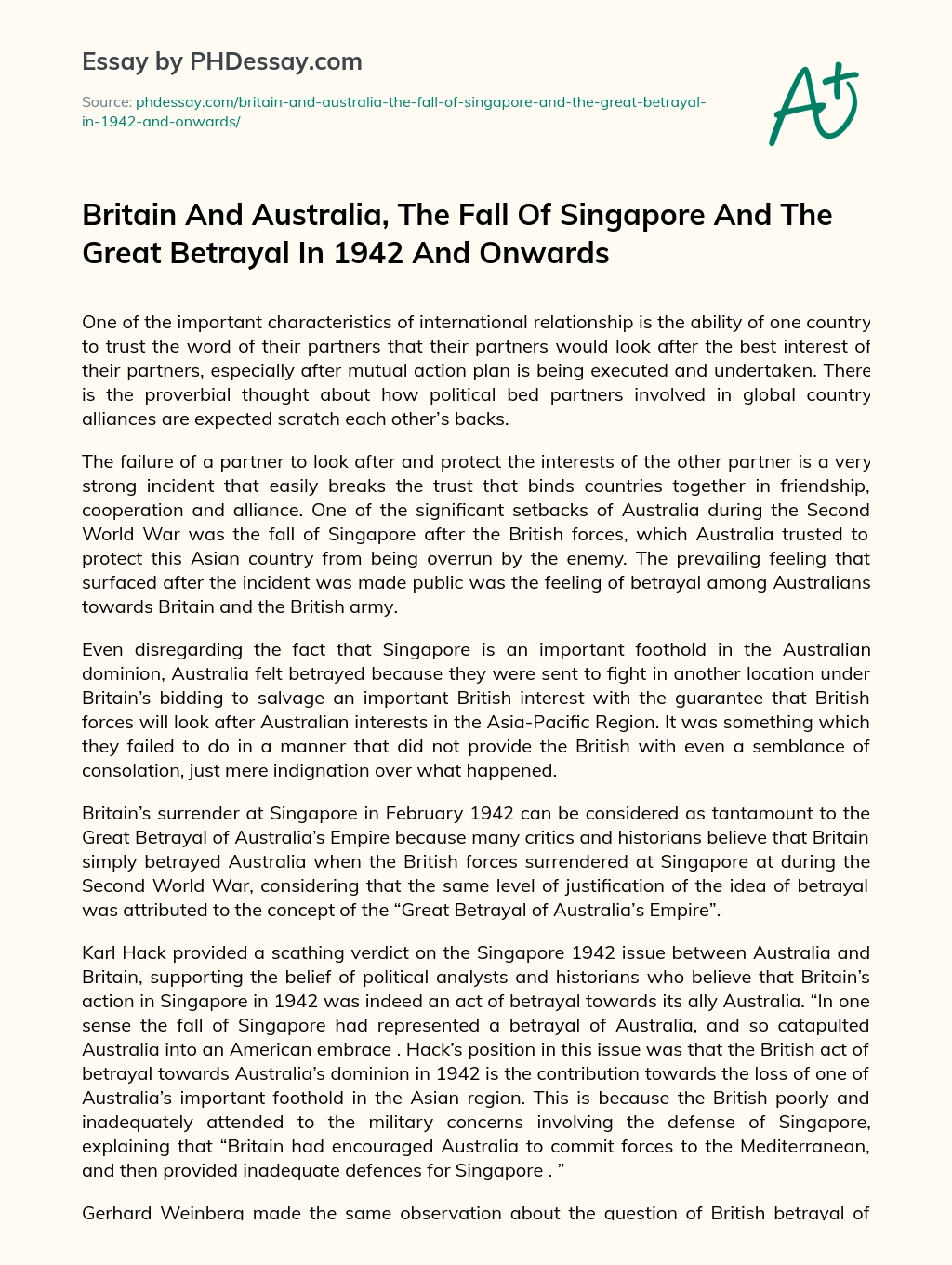 Britain And Australia, The Fall Of Singapore And The Great Betrayal In 1942 And Onwards essay