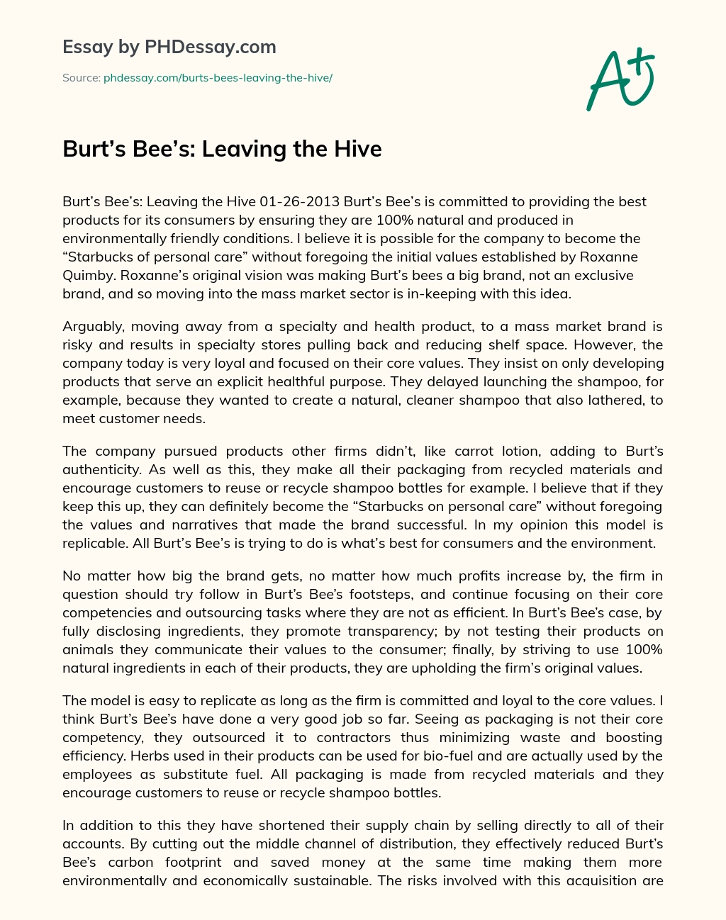 Burt’s Bee’s: Leaving the Hive essay