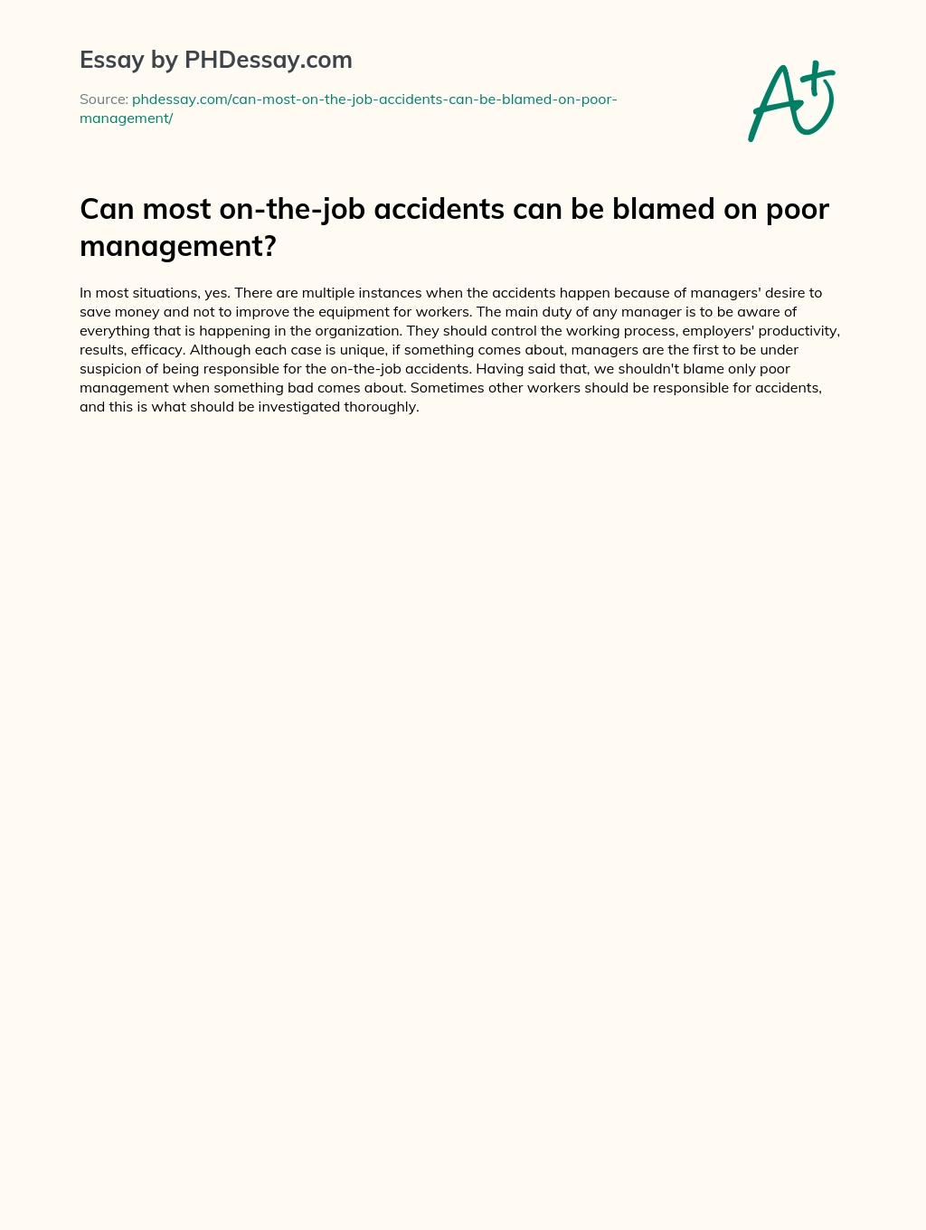 Can most on-the-job accidents can be blamed on poor management? essay