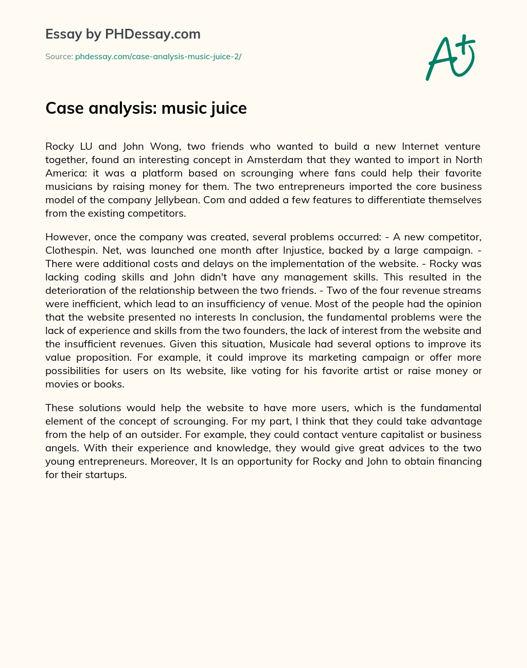 Case analysis: music juice essay
