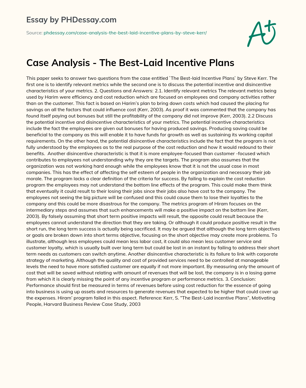 Case Analysis – The Best-Laid Incentive Plans essay
